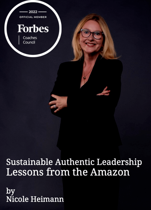 Sustainable Authentic Leadership Lessons From the Amazon